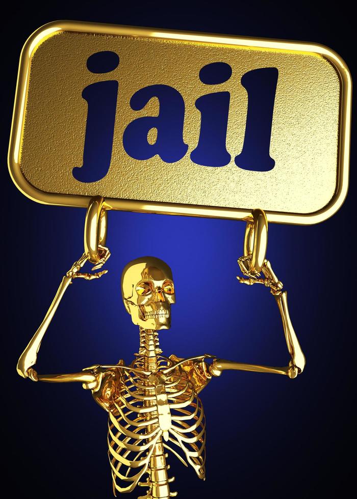 jail word and golden skeleton photo