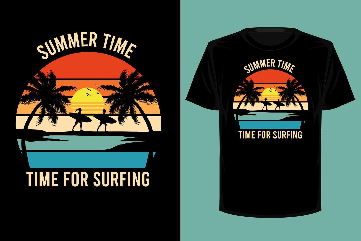 Summer time time for surfing retro vintage t shirt design vector