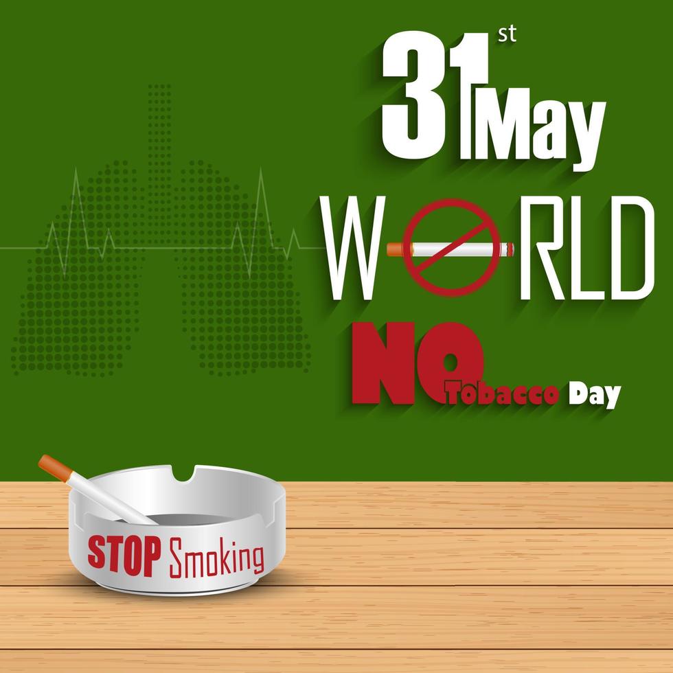 May 31st World No tobacco day poster design vector