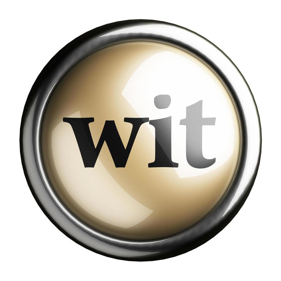 wit word on isolated button photo