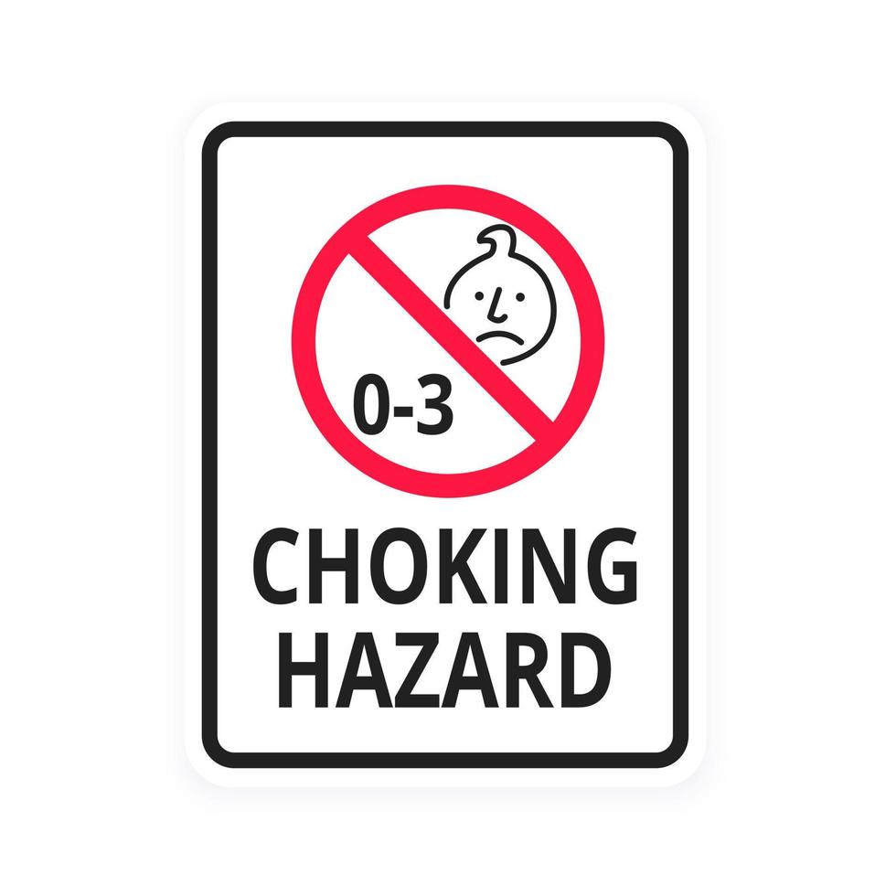 Choking warning hazard forbidden sign sticker not suitable for children under 3 years vector