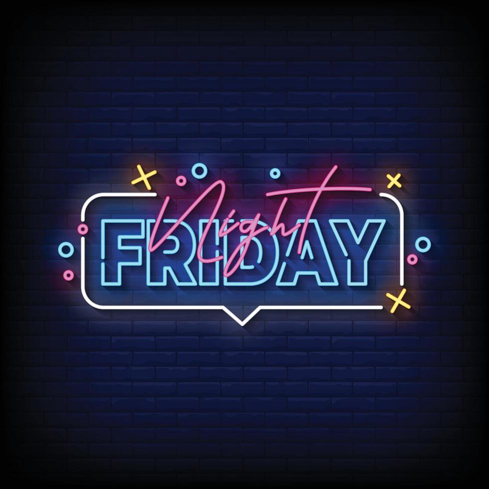 Night Friday Neon Signs Style Text Vector