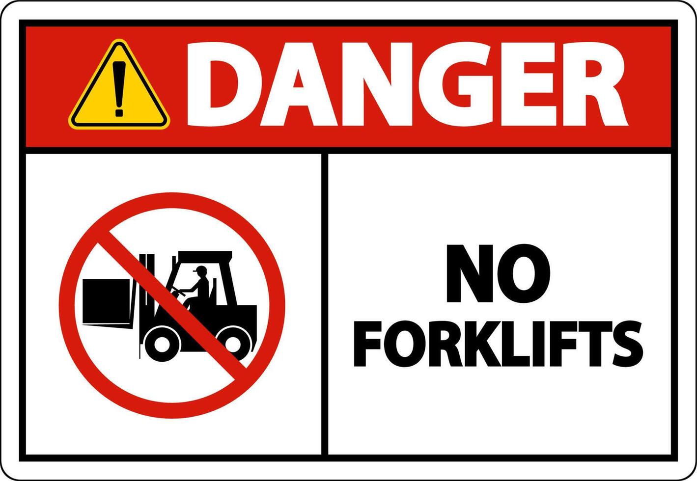 Danger No Forklifts Sign On White Background vector