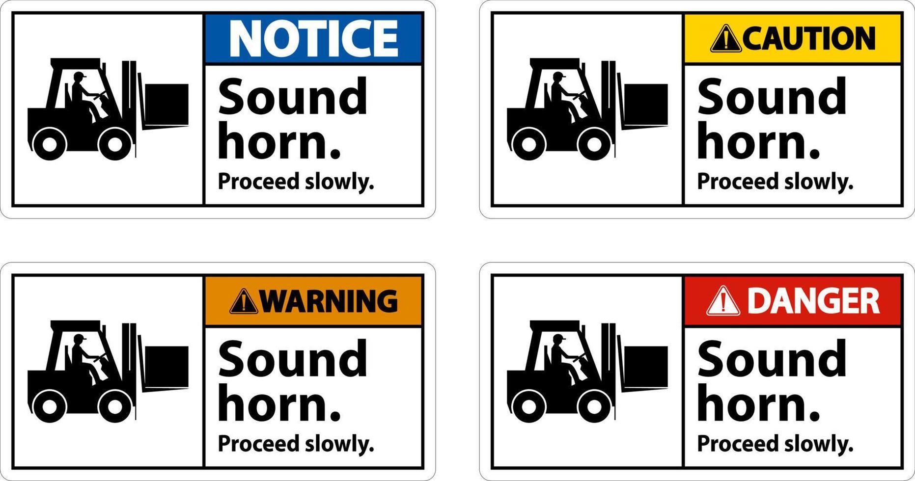 Precaución sonido cuerno proceder lentamente firmar sobre fondo blanco. vector