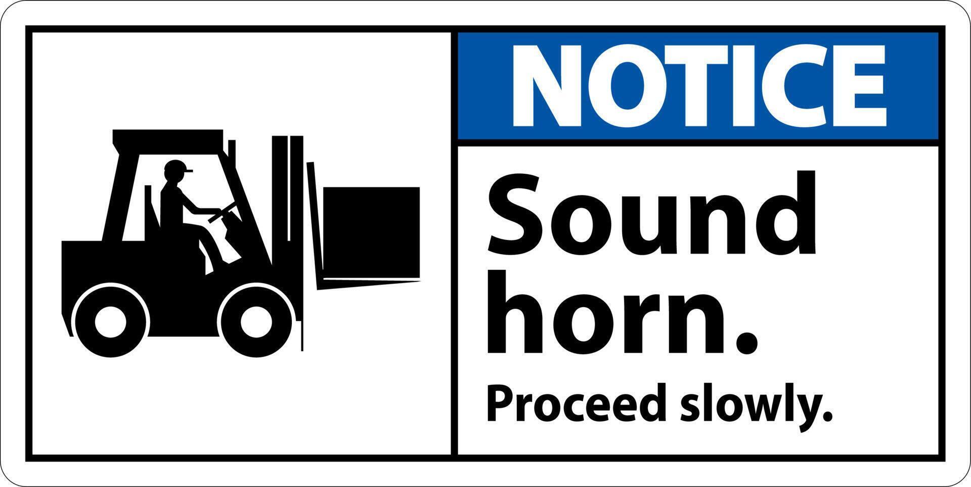 Notice Sound Horn Proceed Slowly Sign On White Background vector