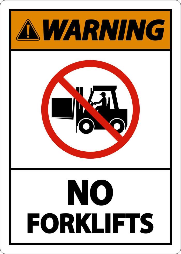 Warning No Forklifts Sign On White Background vector