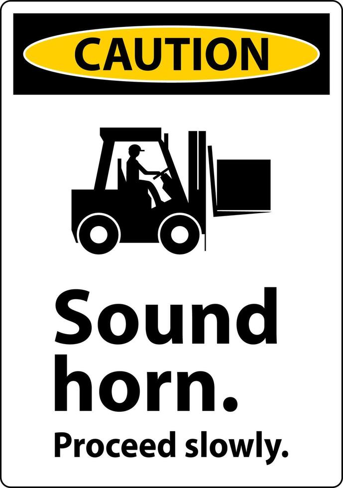 Caution Sound Horn Proceed Slowly Sign On White Background vector