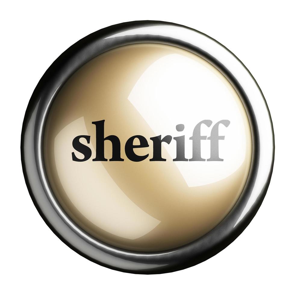 sheriff word on isolated button photo