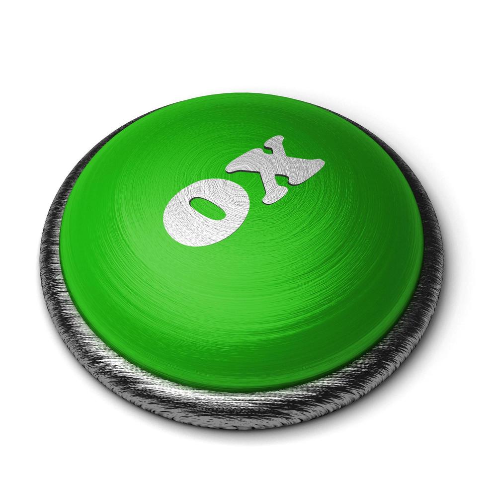 ox word on green button isolated on white photo