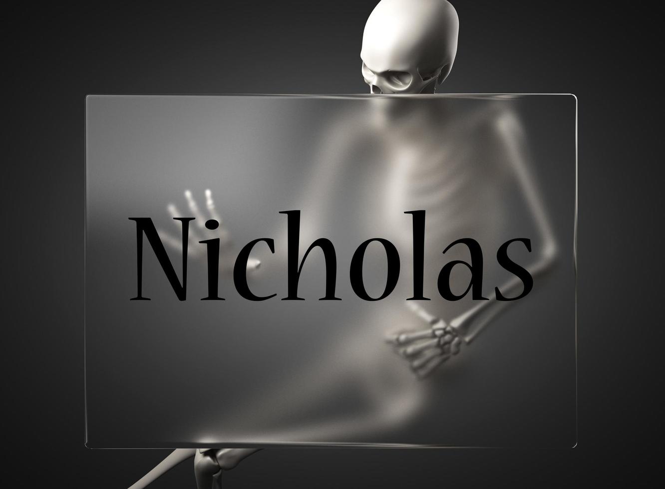 Nicholas word on glass and skeleton photo