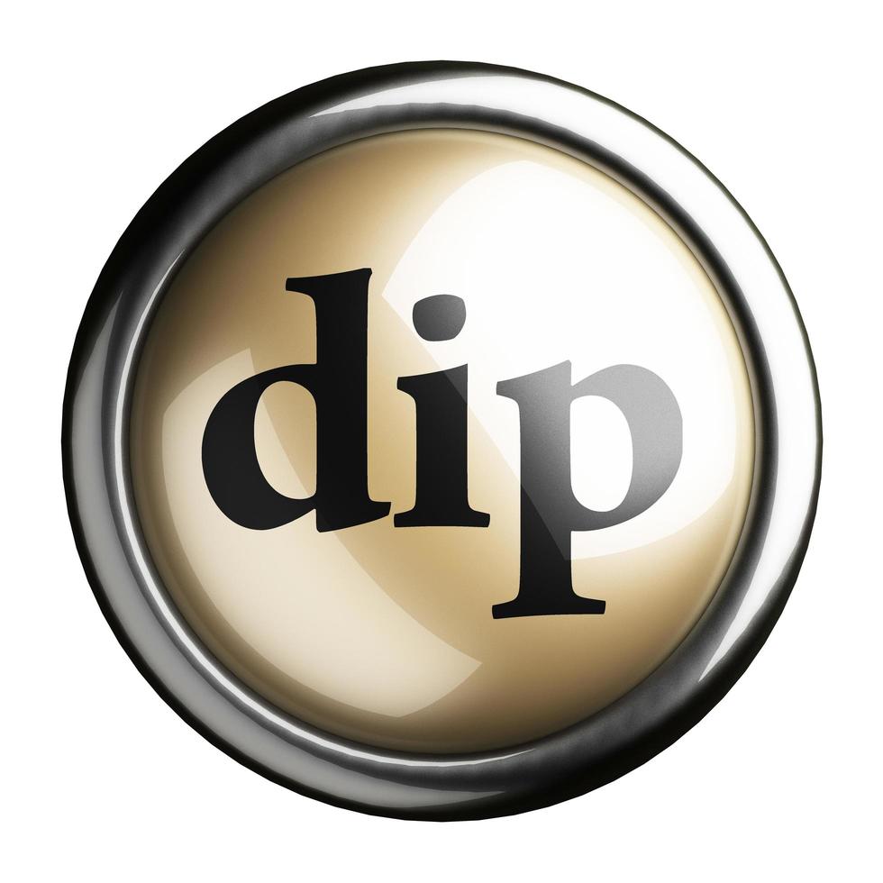 dip word on isolated button photo