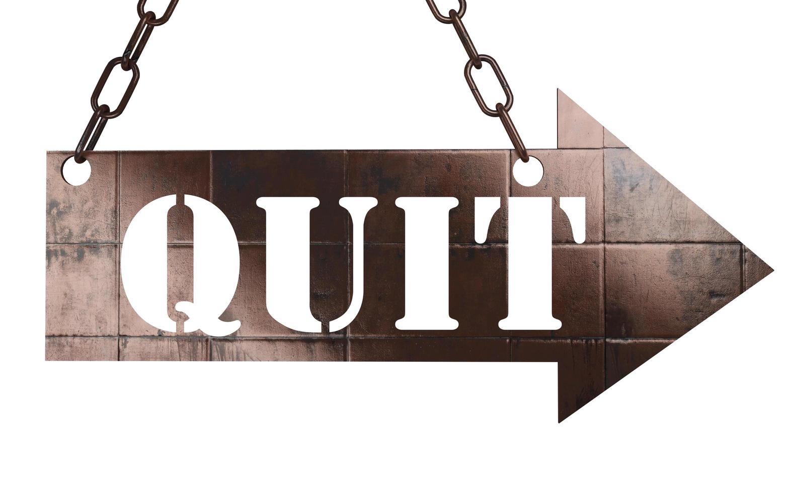 quit word on metal pointer photo