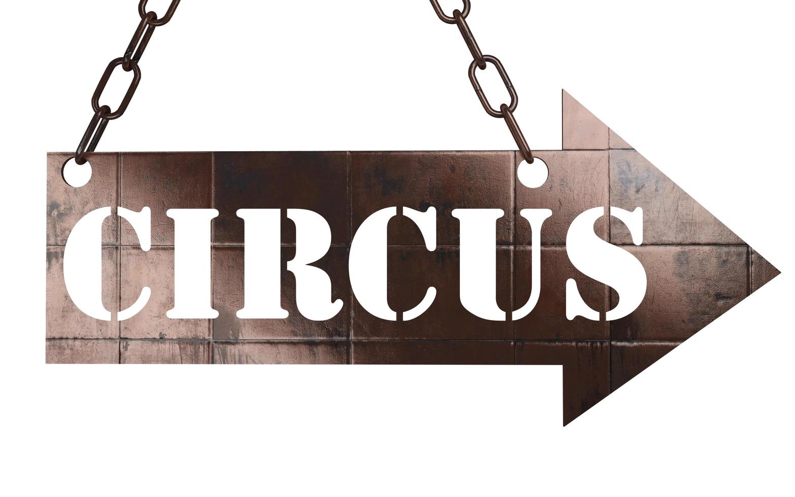 circus word on metal pointer photo