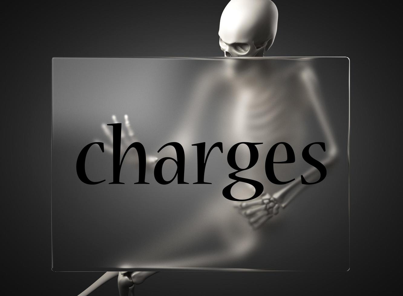 charges word on glass and skeleton photo