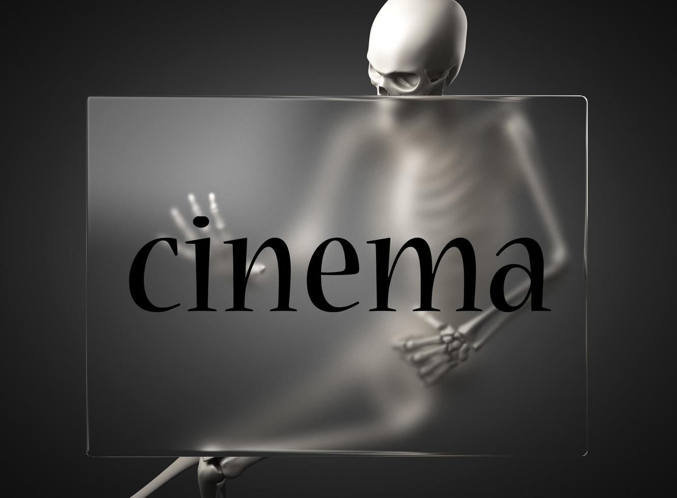 cinema word on glass and skeleton photo