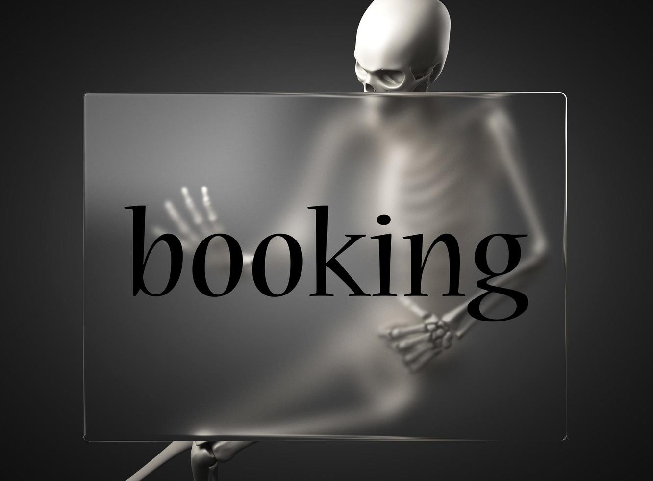 booking word on glass and skeleton photo