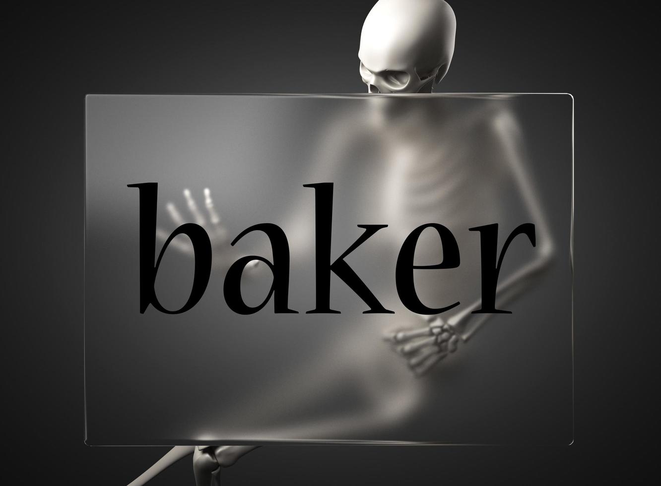 baker word on glass and skeleton photo