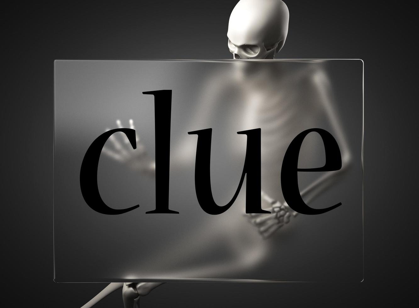 clue word on glass and skeleton photo