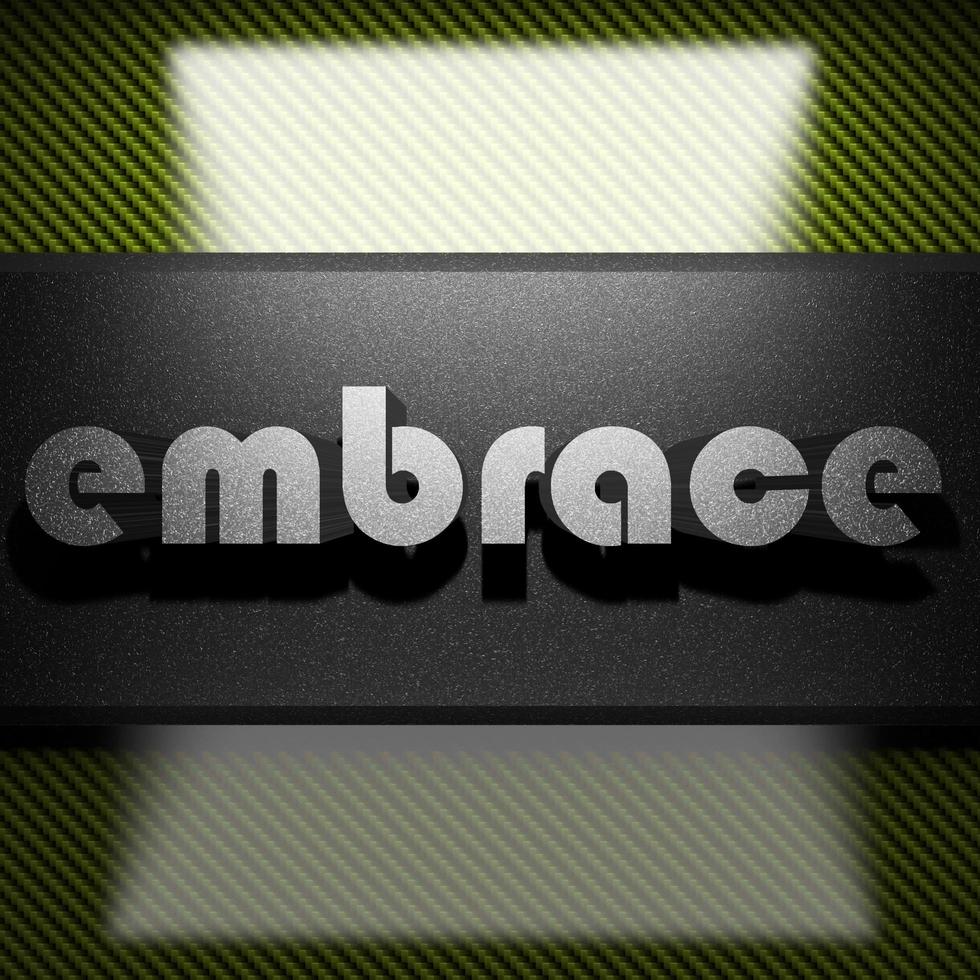 embrace word of iron on carbon photo