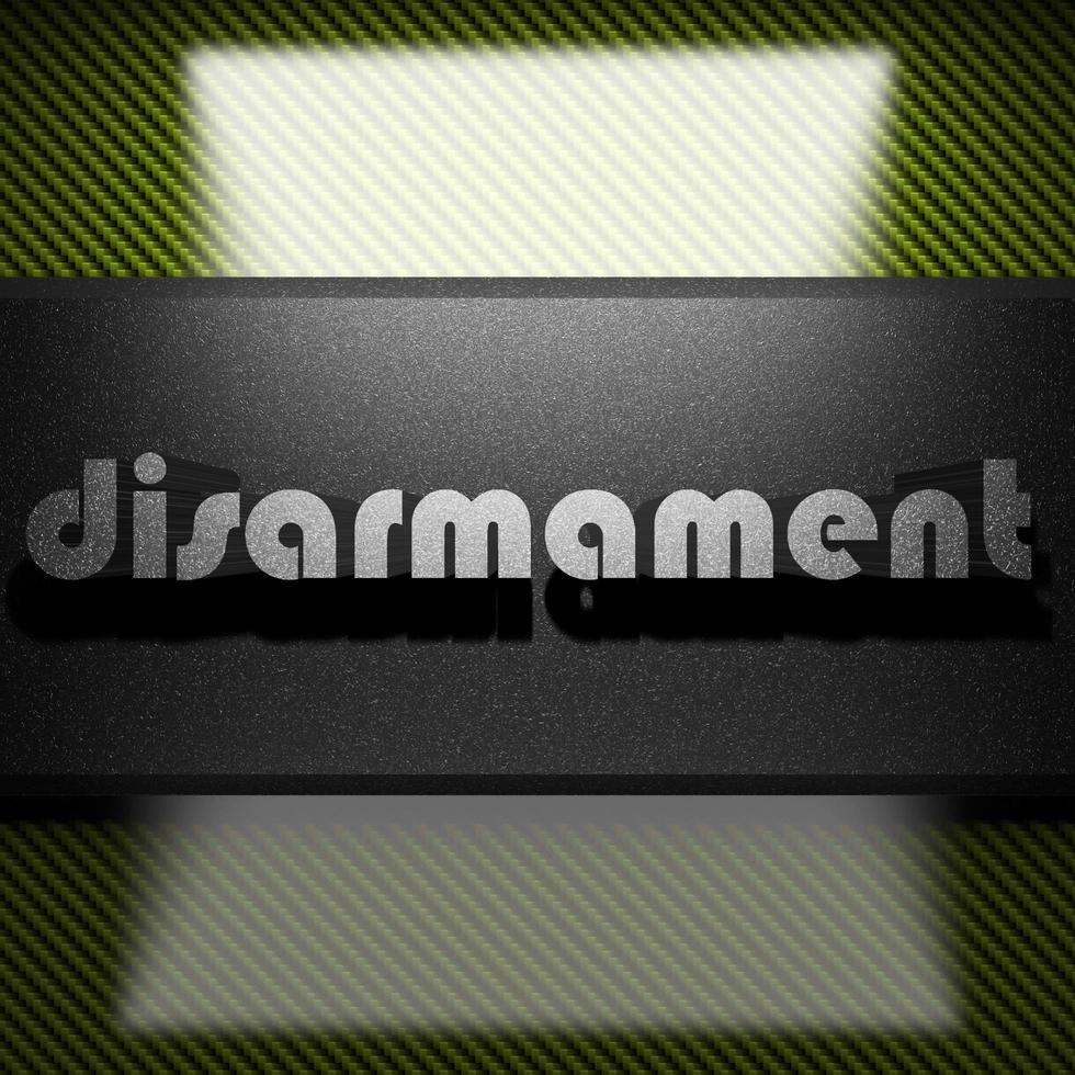 disarmament word of iron on carbon photo