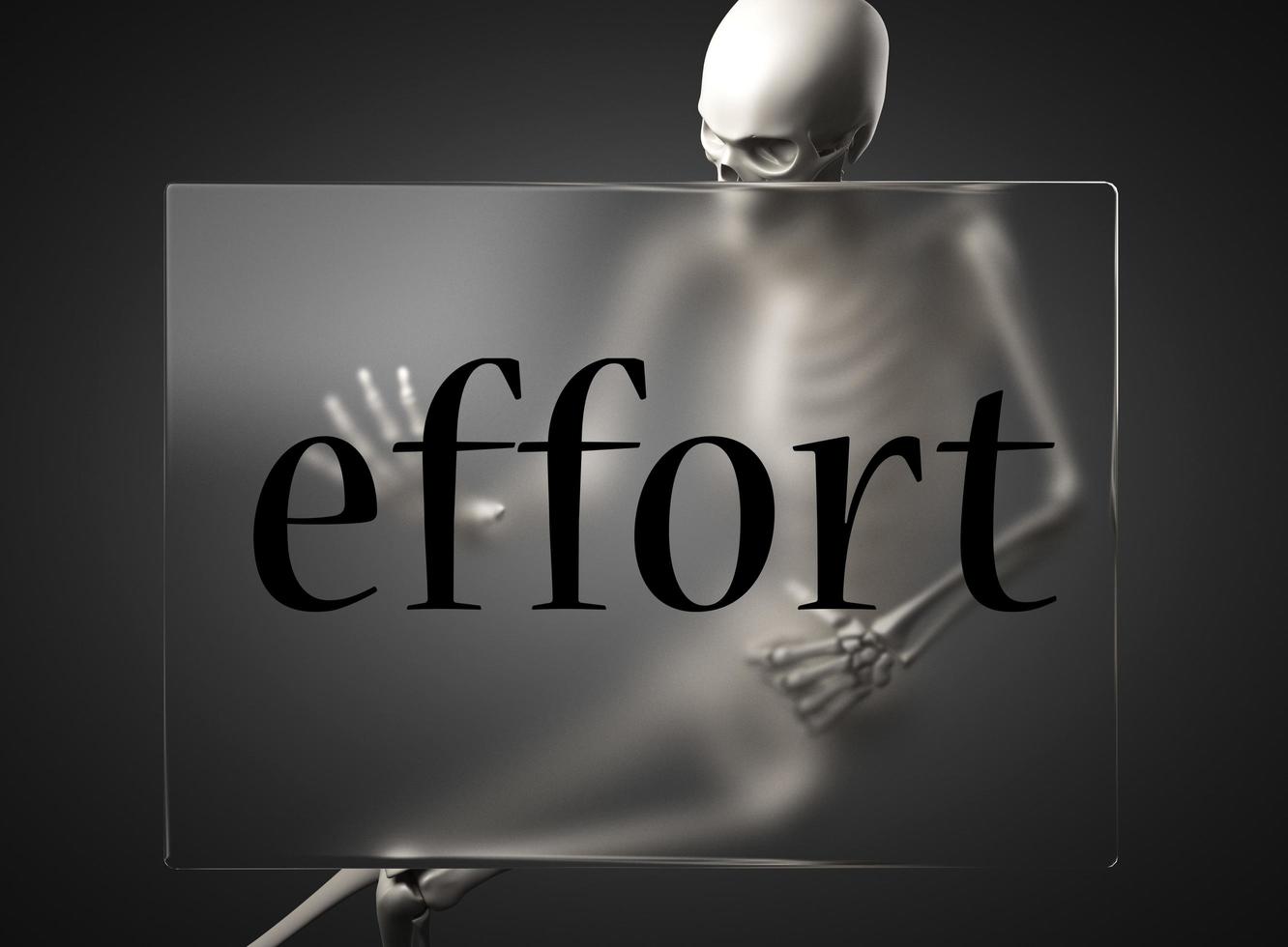 effort word on glass and skeleton photo