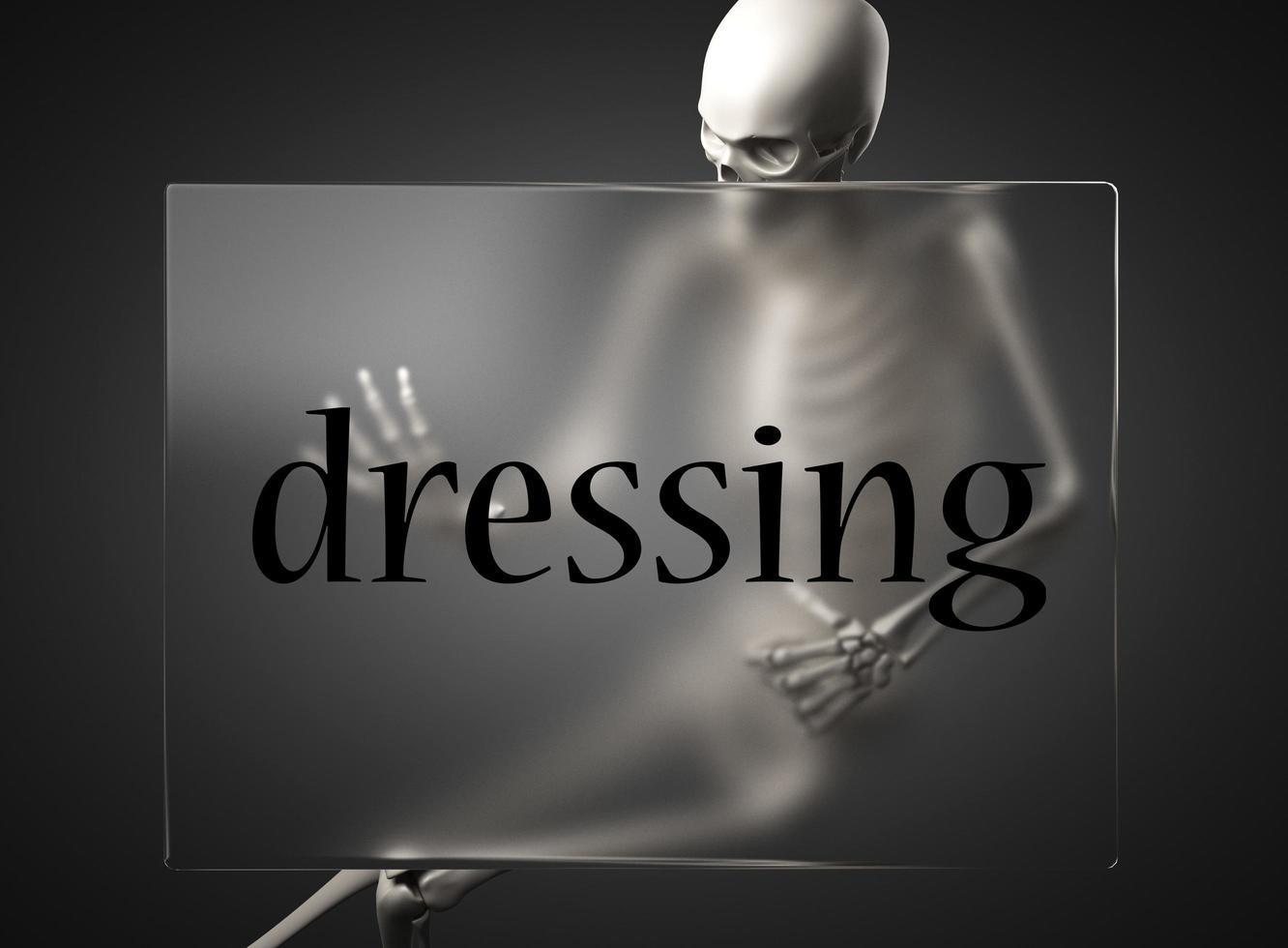 dressing word on glass and skeleton photo