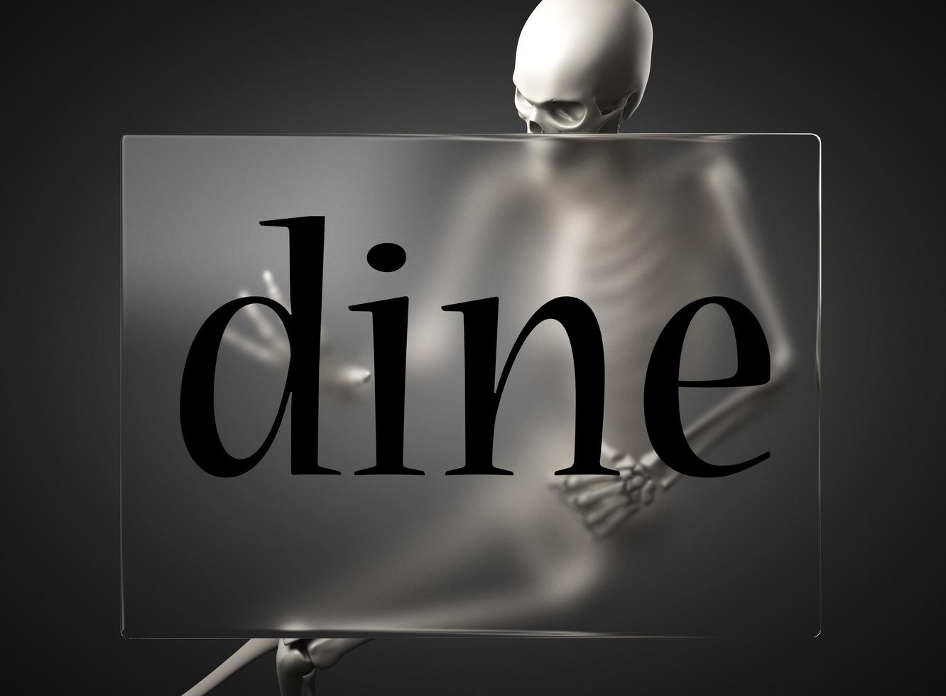 dine word on glass and skeleton photo