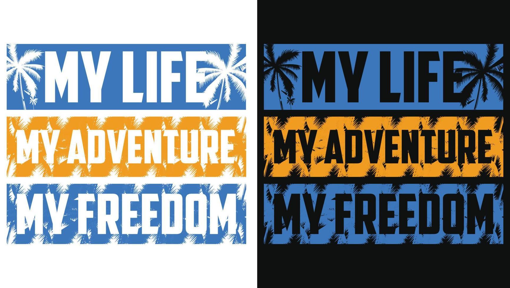 My Life My Adventure My Freedom Typography With Summer Surfing Background vector