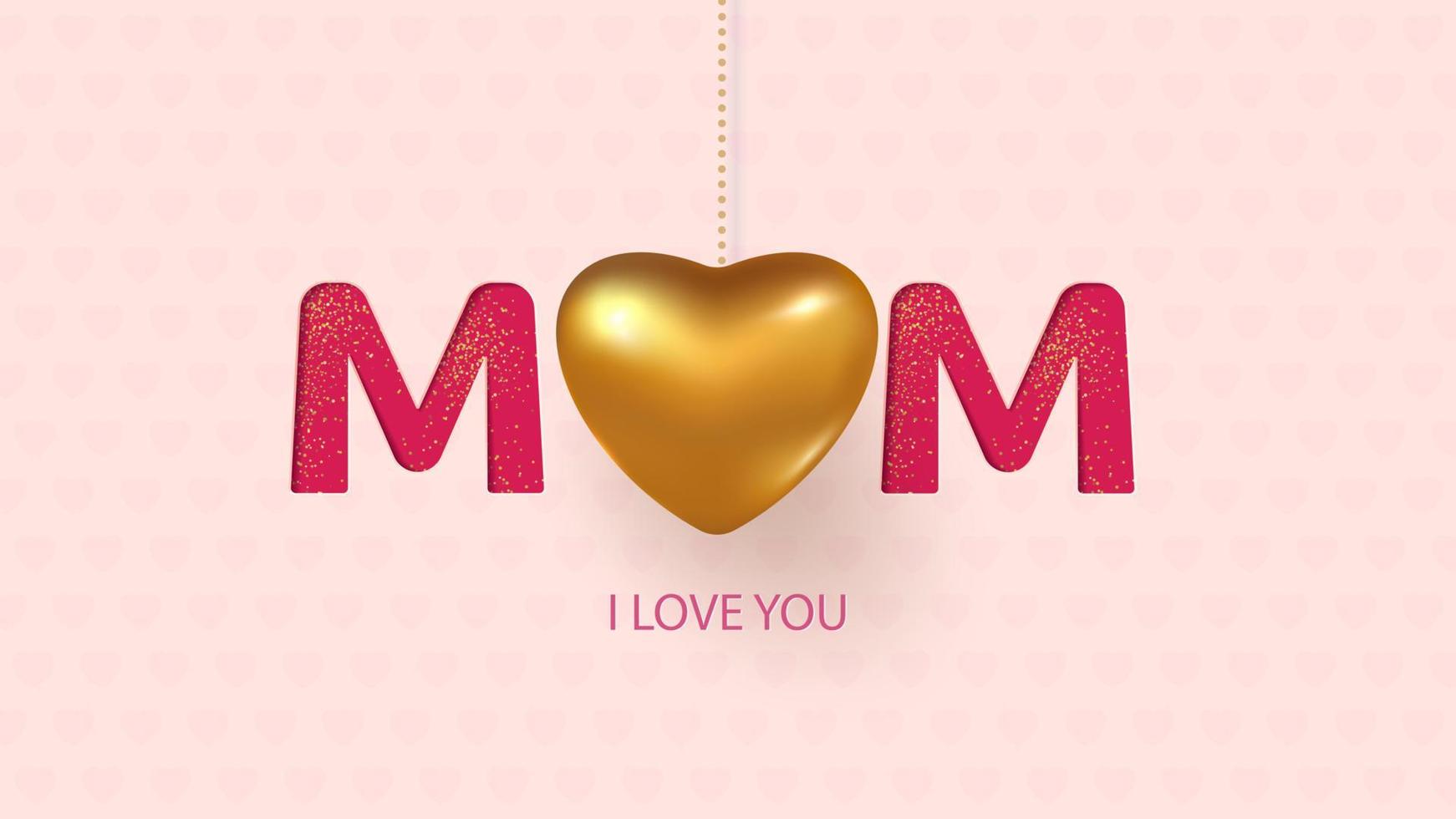 Mother s day greeting card with mom text and golden heart. Happy mother s day.Vector vector