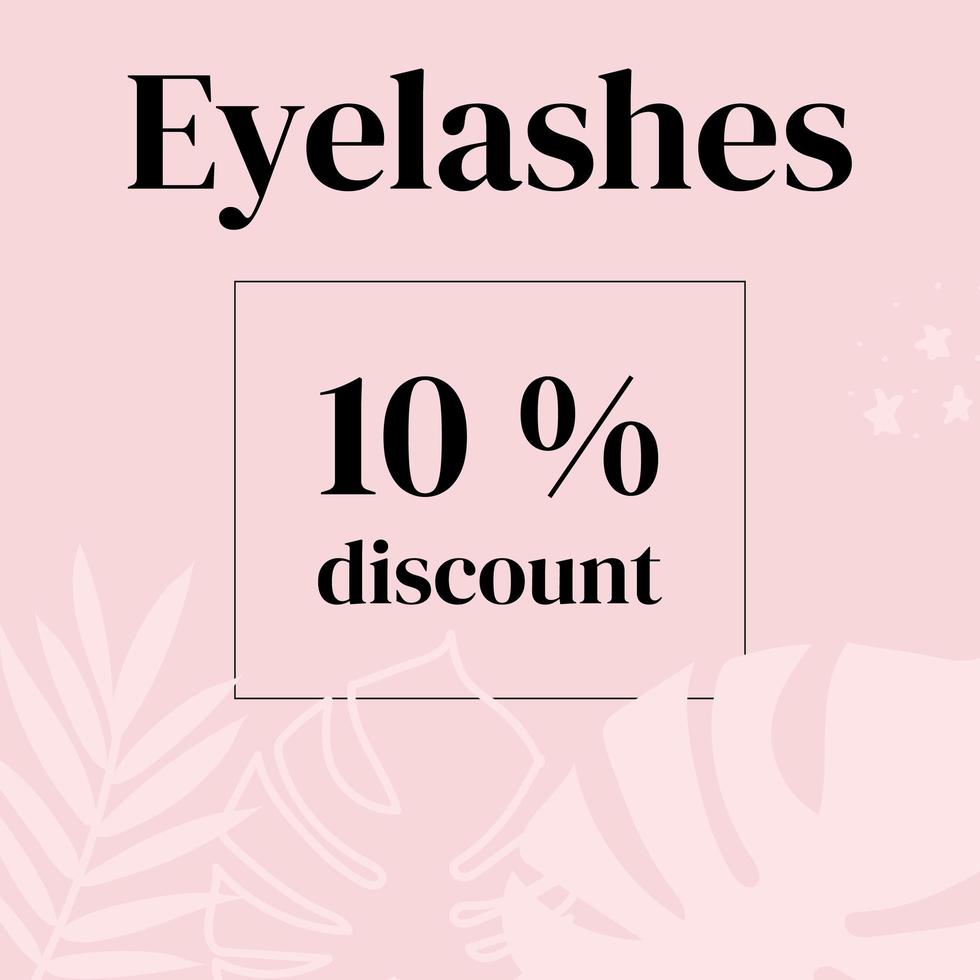 post for social networks on the topic of eyebrows, a 10 percent promotion, a discount . Minimalism. vector illustration