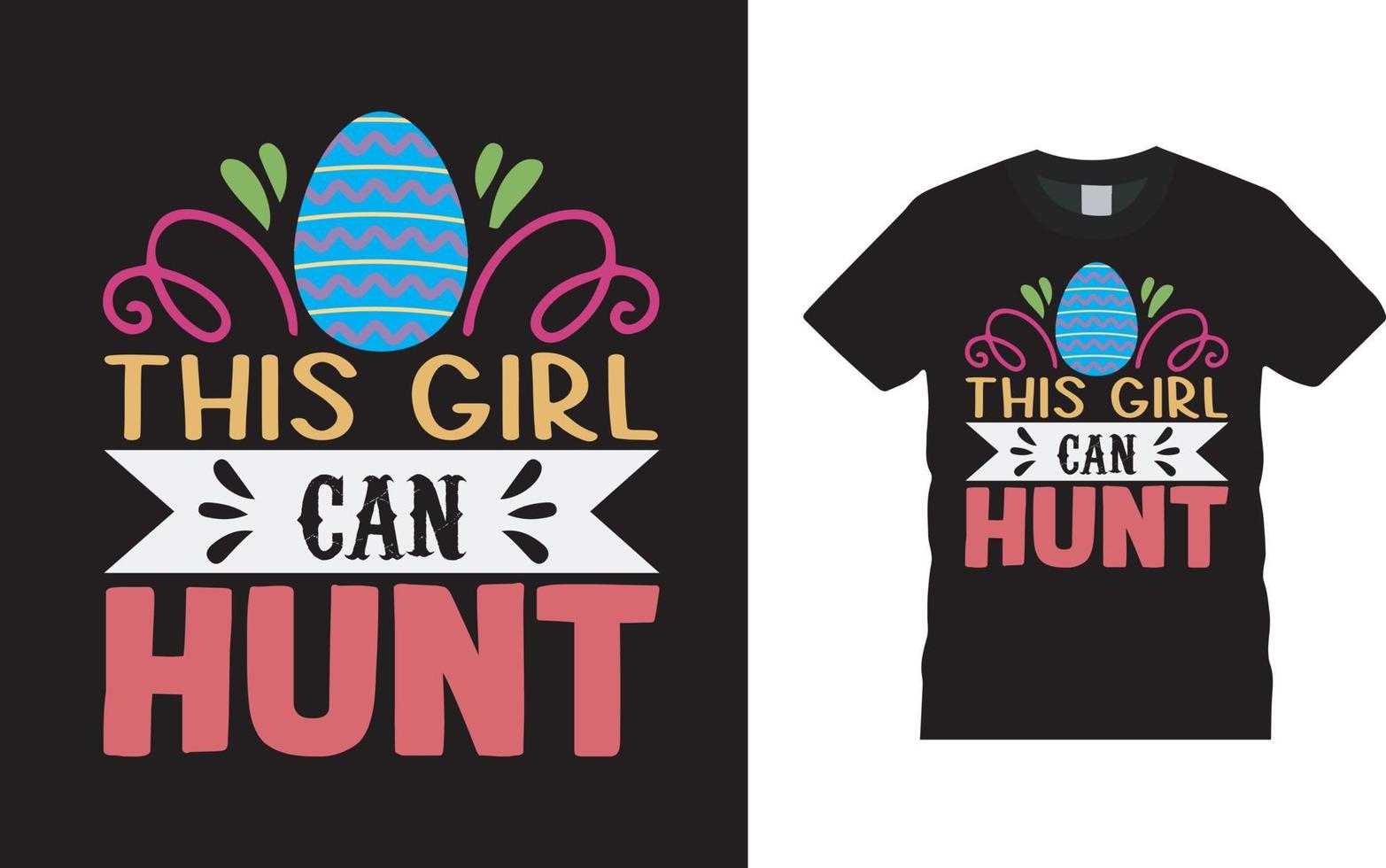 This Girl Can Hunt Easter Day T shirt Design, apparel, vector illustration, graphic template, print on demand, textile fabrics, retro style, typography, vintage, easter tee