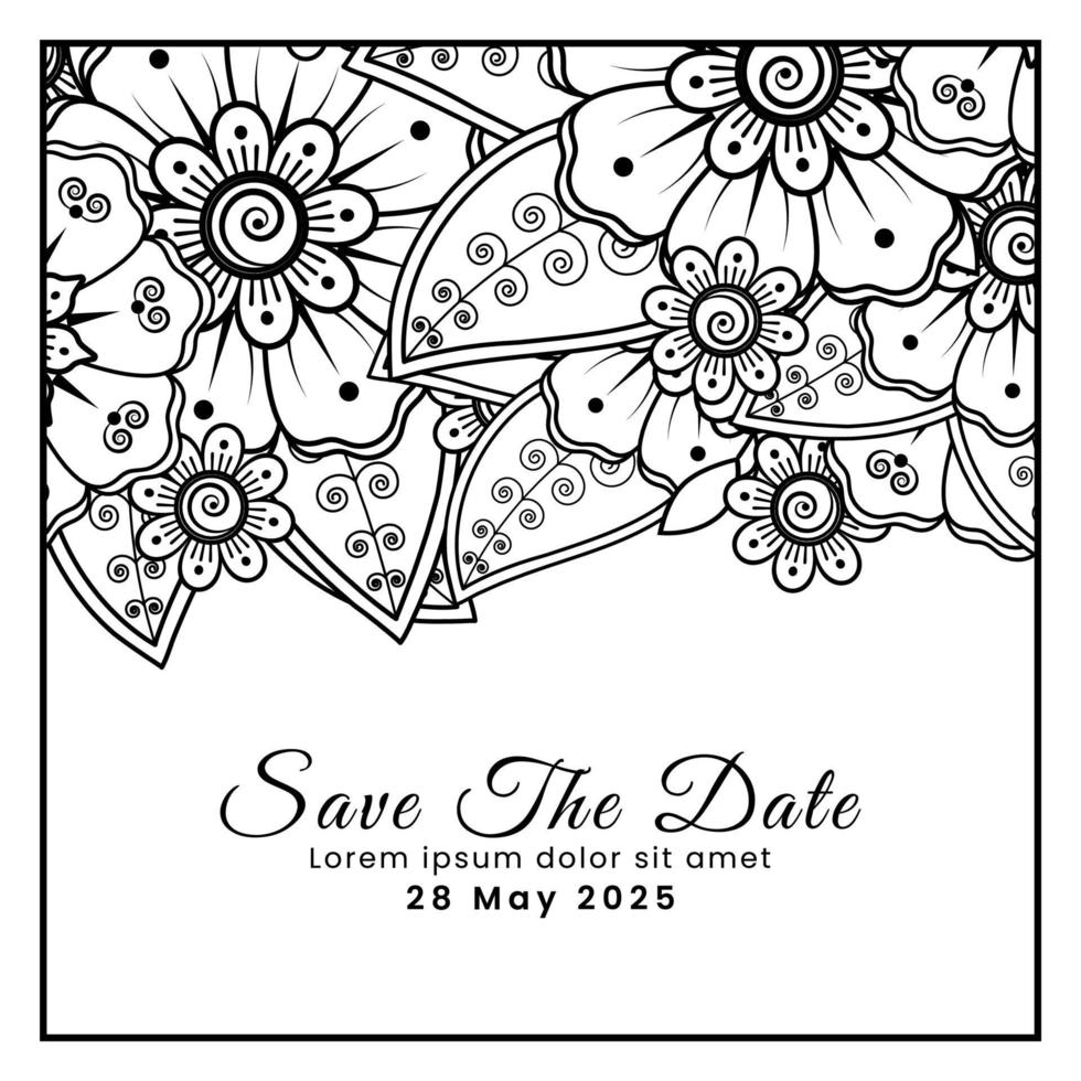 Save the date with mehndi flower. decoration in ethnic oriental, doodle ornament. vector