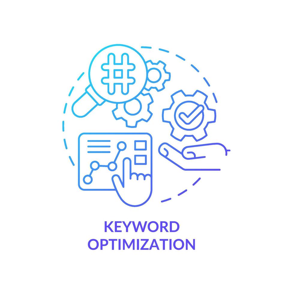 Keyword optimization blue gradient concept icon. Content creating. Keyword research. SEO marketing trend abstract idea thin line illustration. Isolated outline drawing. Myriad Pro-Bold font used vector
