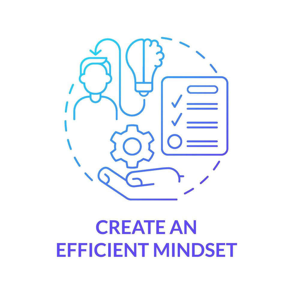 Create an efficient mindset blue gradient concept icon. Lifestyle strategy abstract idea thin line illustration. Isolated outline drawing. Roboto-Medium, Myriad Pro-Bold fonts used vector