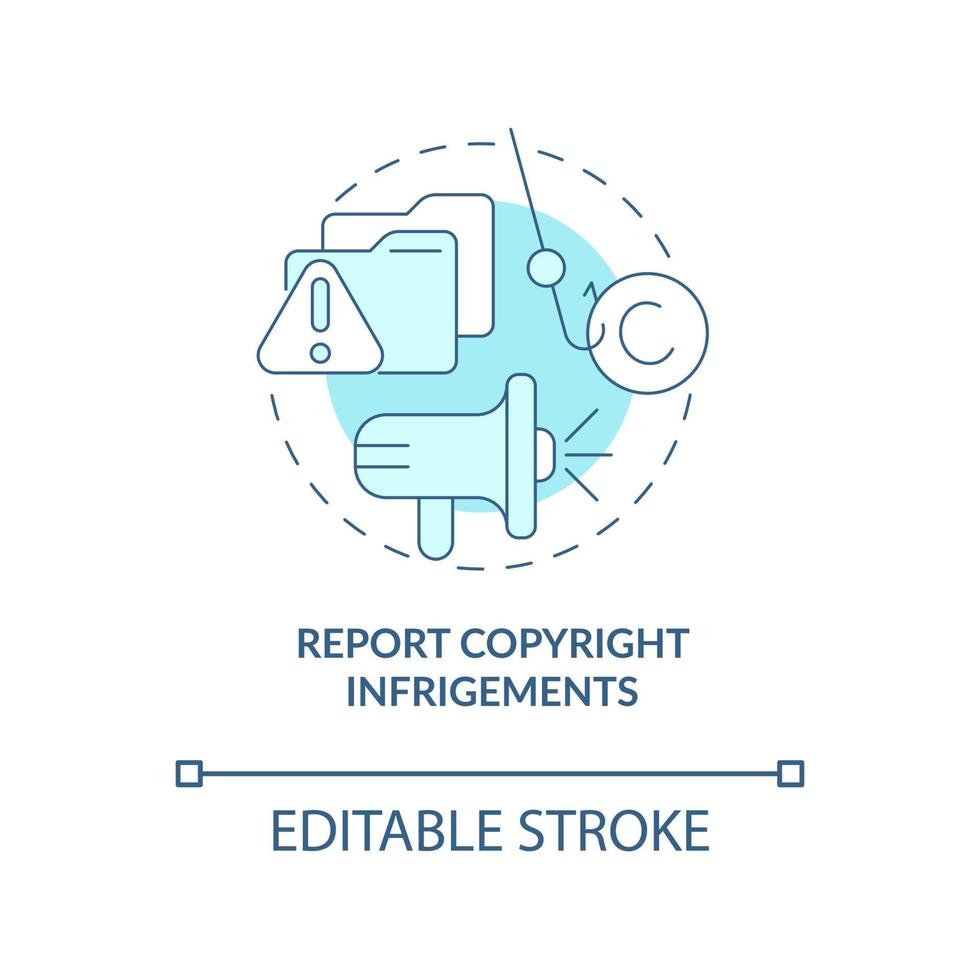 Report copyright infringements blue concept icon. Content protection abstract idea thin line illustration. Filing copyright complaint. Vector isolated outline color drawing. Editable stroke