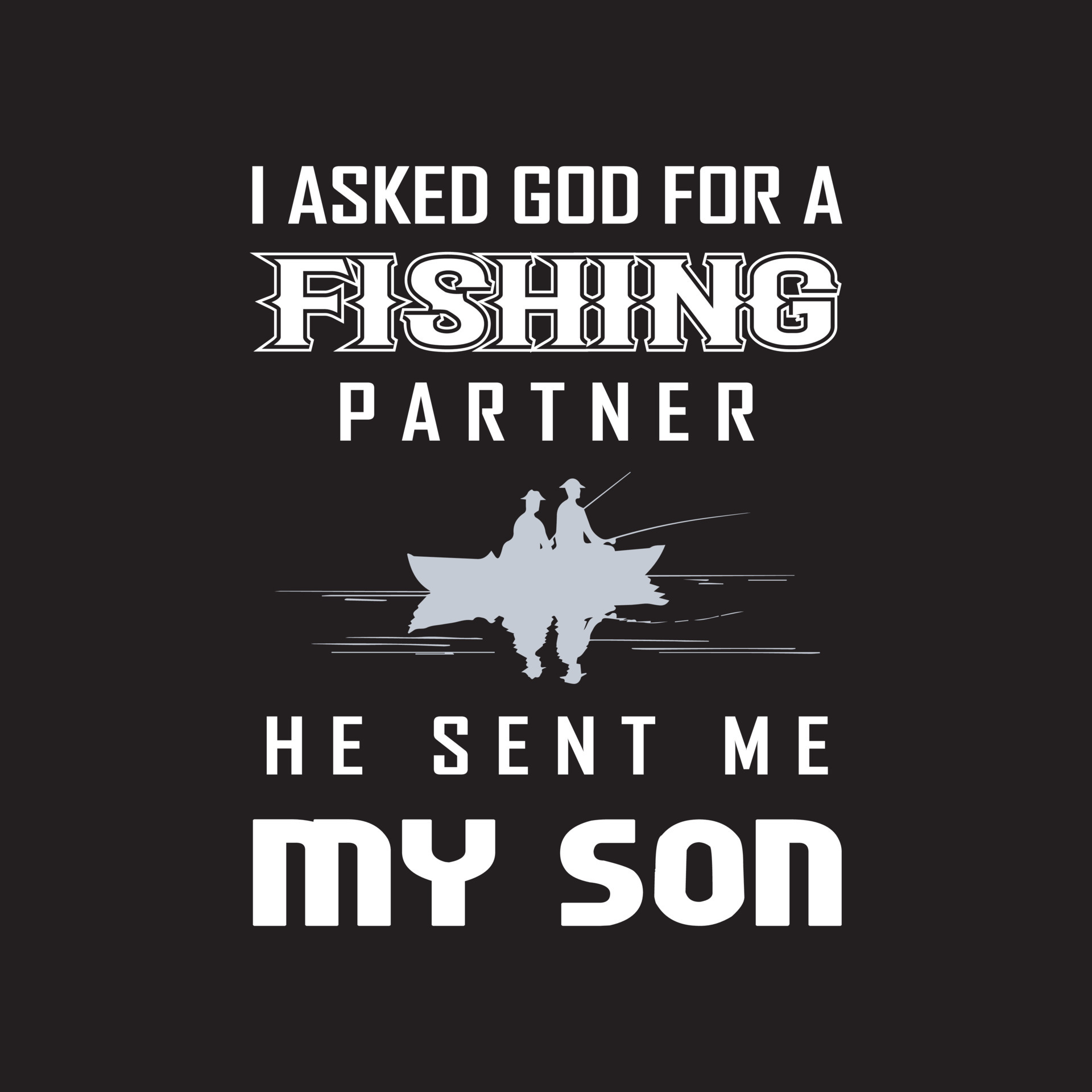 I Asked God For A Fishing Partner He Sent Me My Son Son And Father send-vs-sent-5-key-differences-pros-cons-similarities