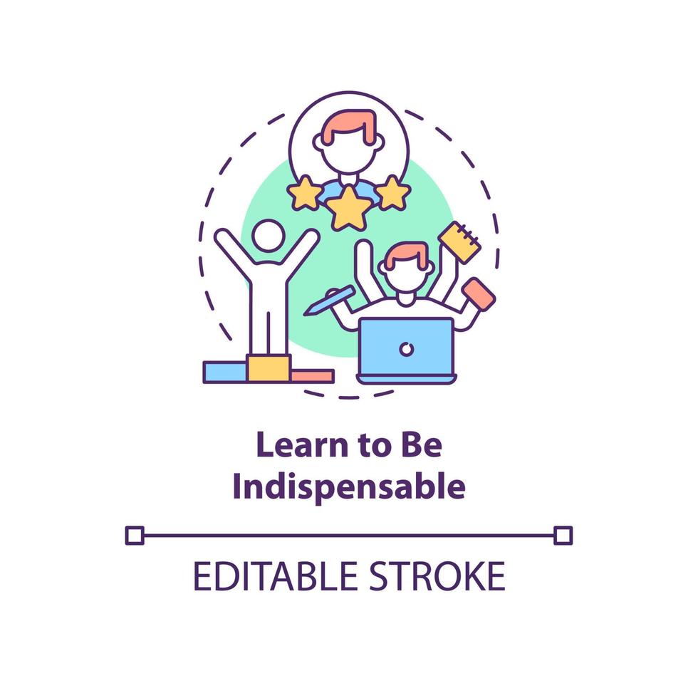 Learn to be indispensable concept icon. Responsible emploee, successful worker trait. Career advancement abstract idea thin line illustration. Vector isolated outline color drawing. Editable stroke