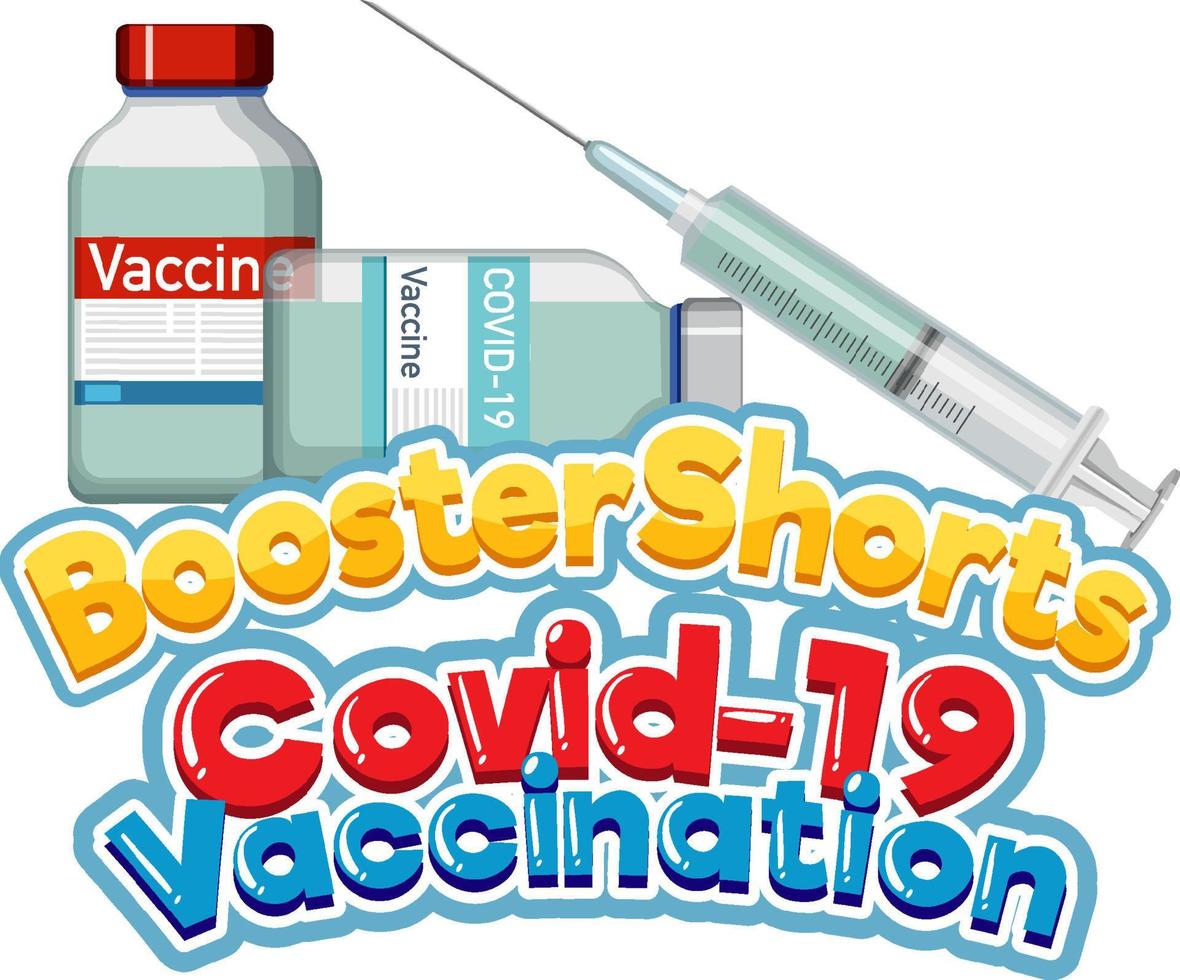 Booster shorts covid 19 vaccine logo vector