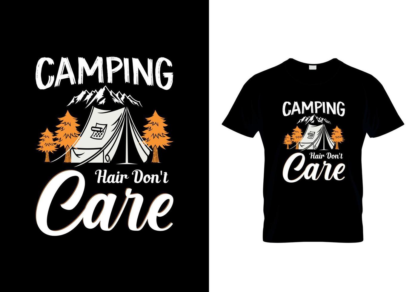 Camping Hair Don't Care t-shirt design vector