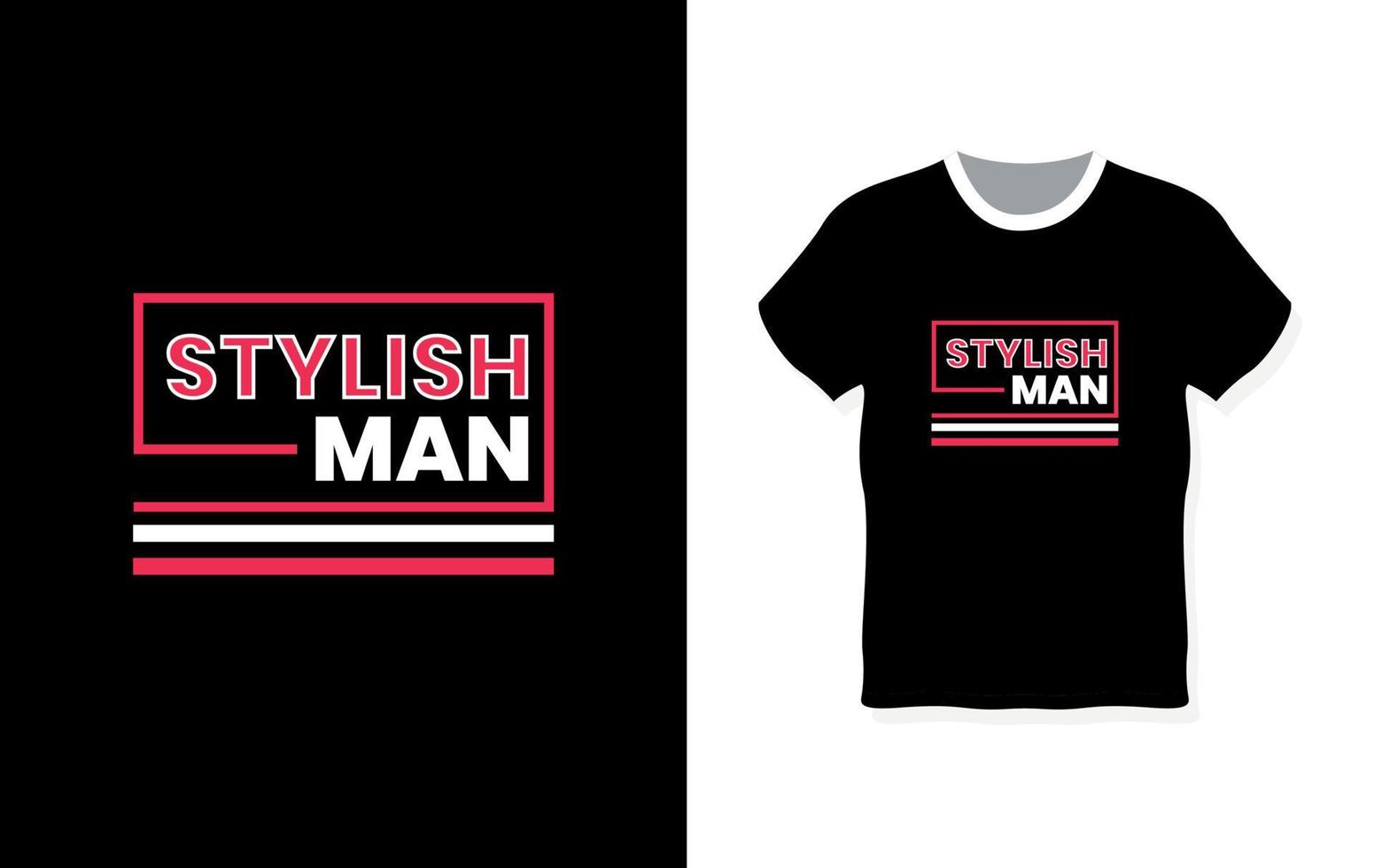 diseño de camiseta de tipografía de hombre elegante vector