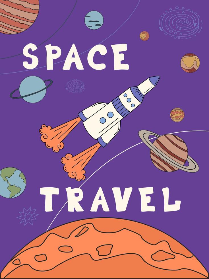 cohete y planetas en el espacio y la inscripción viajes espaciales. ilustración vectorial plana en estilo garabato. vector