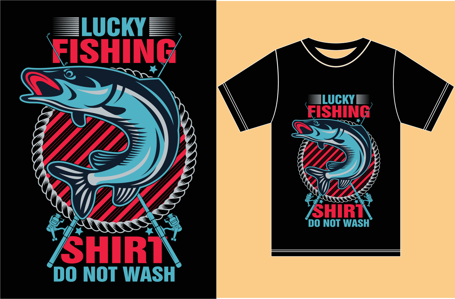 Fishing Lover T shirt Design.Lucky Fishing Shirt Do Not Wash