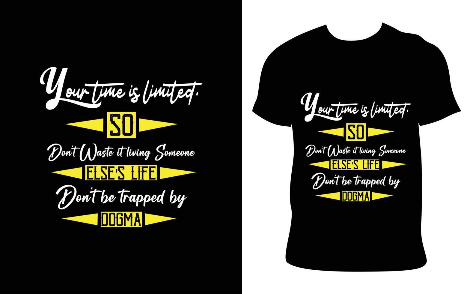 Motivational quotes t-shirt design. Quotes Typography and mockup vector