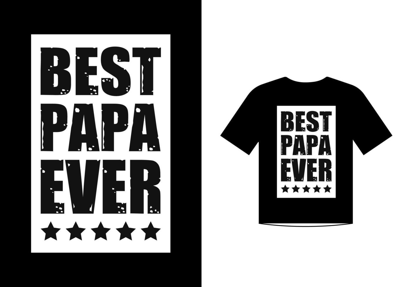 el mejor papa de todos los tiempos pap love quotes vector de diseño de camiseta