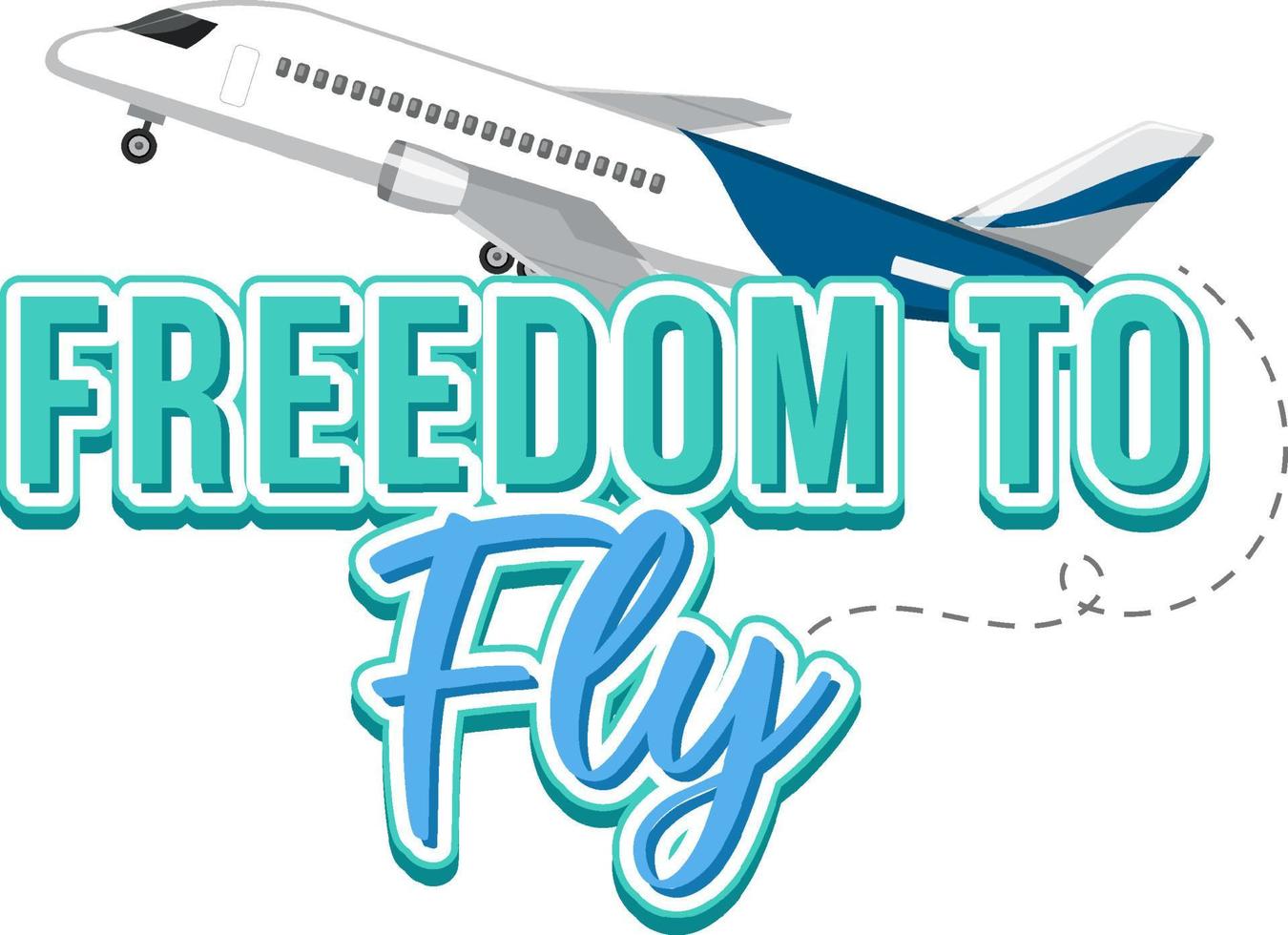 Freedom to fly typography design vector