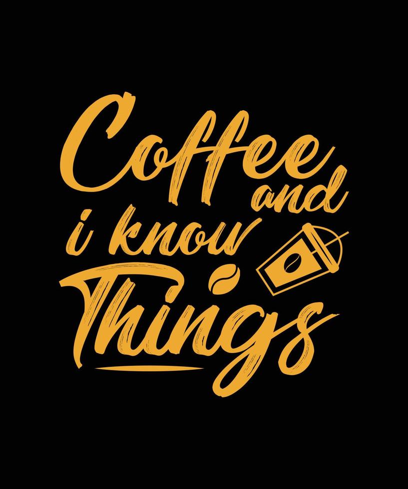 diseño de camiseta con letras de café vector