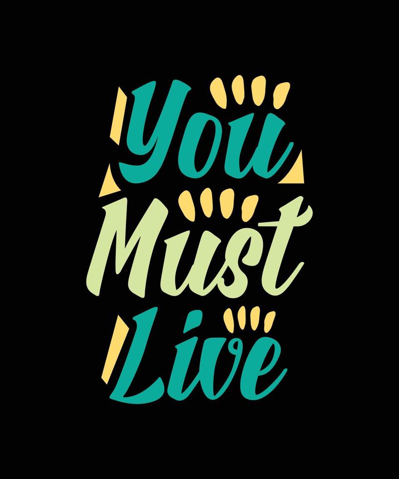 colorful typography t-shirt design vector