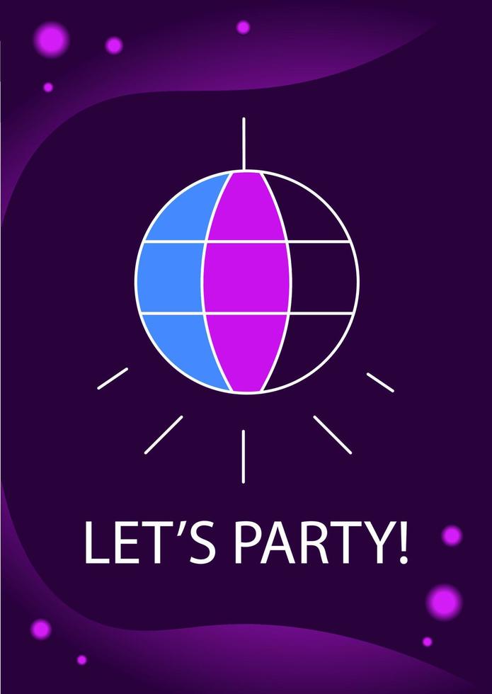 Lets party greeting card with color icon element. Having fun and dancing. Postcard vector design. Decorative flyer with creative illustration. Notecard with congratulatory message on purple