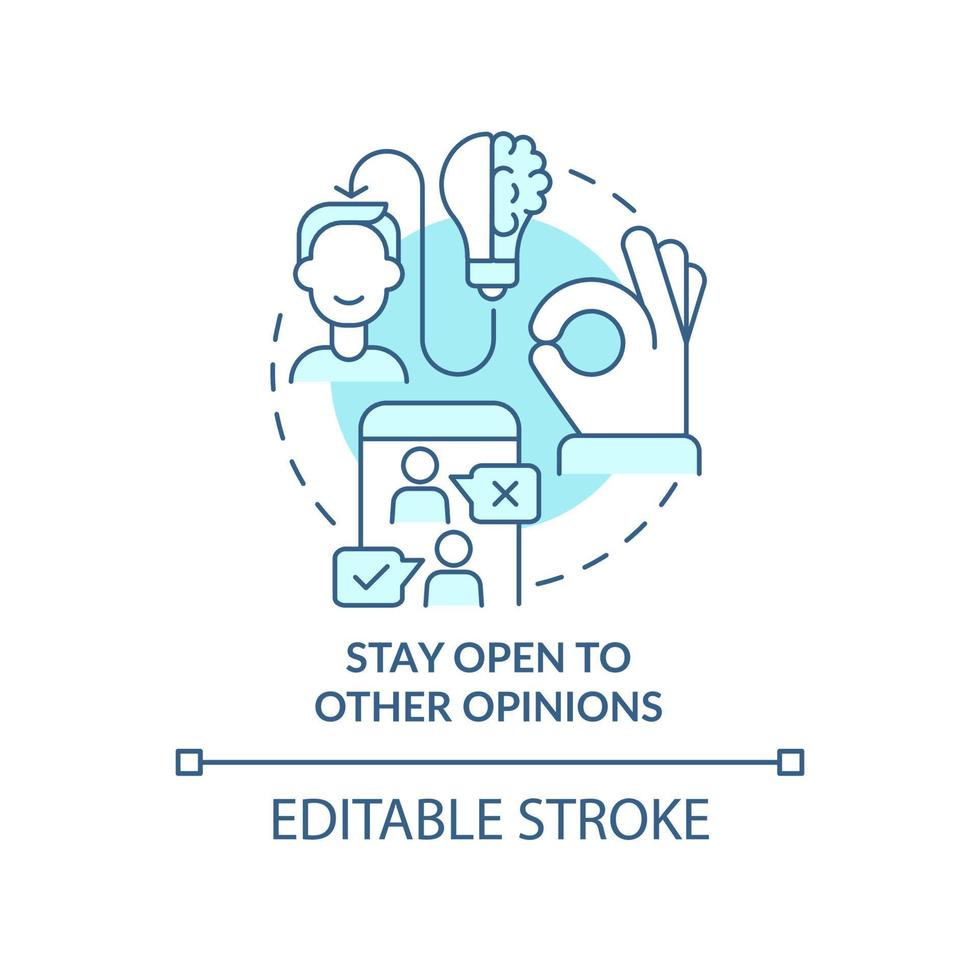 Stay open to other opinions turquoise concept icon. Open minded partnership abstract idea thin line illustration. Isolated outline drawing. Editable stroke. Roboto-Medium, Myriad Pro-Bold fonts used vector