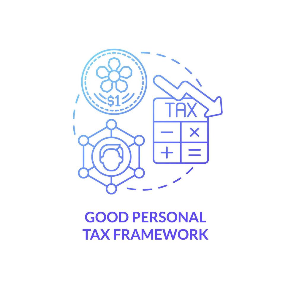 Good personal tax framework blue gradient concept icon. Start business in Singapore abstract idea thin line illustration. Isolated outline drawing. Roboto-Medium, Myriad Pro-Bold fonts used vector